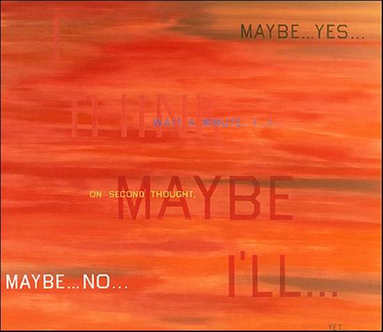 Ed Ruscha 《我想，或许我将….. 1983》