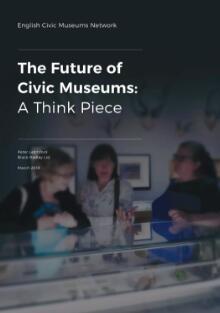The Future of Civic Museum： A Think Piece